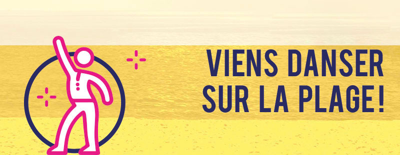 Festival Plages de danse 2024 - Viens danser sur la plage